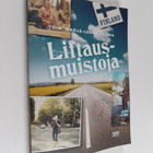 Marja-Leena Jalava : Liftausmuistoja - pikkukuva 1