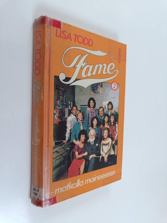Lisa Todd : Fame - matkalla maineeseen 2