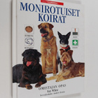 Kay White : Monirotuiset koirat : omistajan opas - pikkukuva 1