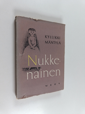 Kyllikki Mäntylä : Nukkenainen