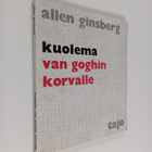 Allen Ginsberg : Kuolema Van Goghin korvalle - pikkukuva 1
