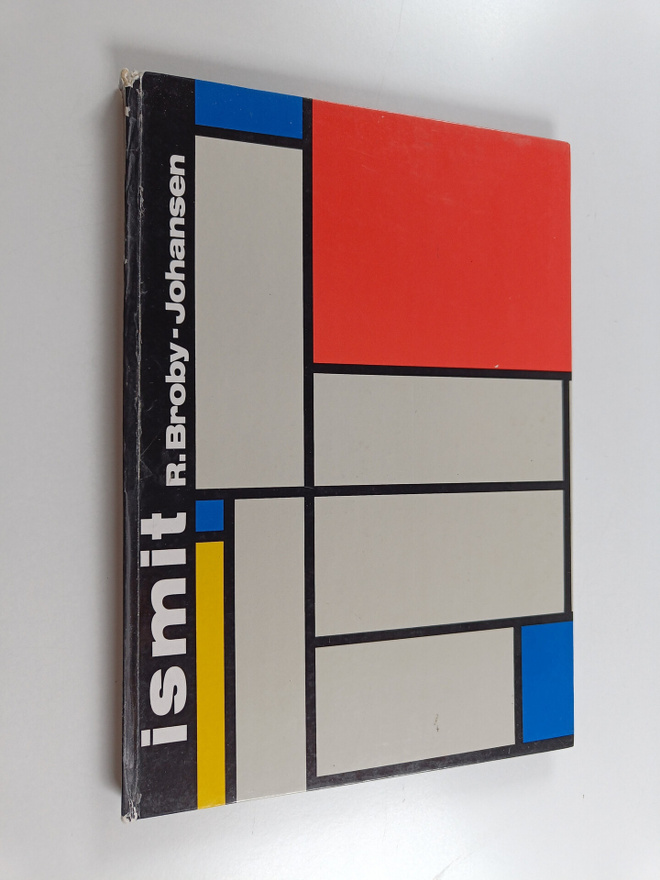 R. Broby-Johansen : Ismit : modernismin taidehistoria