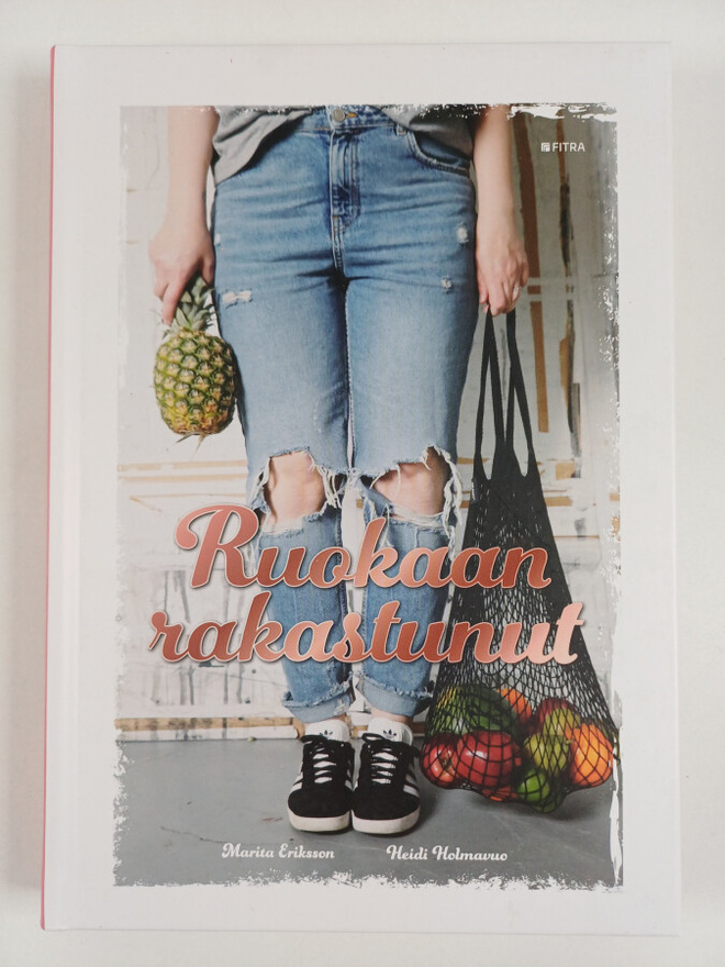 Marita Eriksson : Ruokaan rakastunut