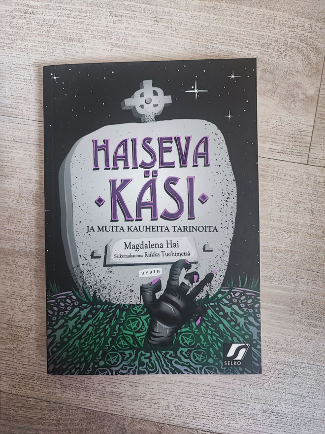 Haiseva käsi Magdalena Hai SELKOKIRJA