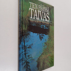 Hilja Aaltonen : Tien päässä taivas - pikkukuva 1
