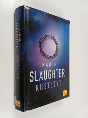 Karin Slaughter : Riistetyt
