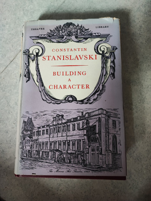Constantin Stanislavski Building A Character