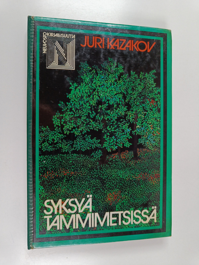 Juri Kazakov : Syksyä tammimetsissä : novelleja
