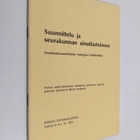 Martti (toim.) Lindqvist : Suunnittelu ja seurakunnan ain... - pikkukuva 1