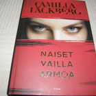 Camilla Läckberg Naiset vailla armoa  -sid - pikkukuva 1