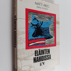 Matti Aikio : Eläinten nahoissa : tarina Ruijasta - pikkukuva 1