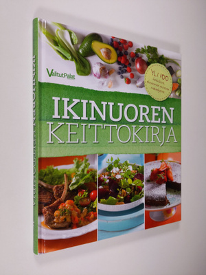Ikinuoren keittokirja : yli 100 herkullista, elinvoimaa a...