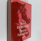 Sven Fagerberg : Bronshästarna - pikkukuva 1