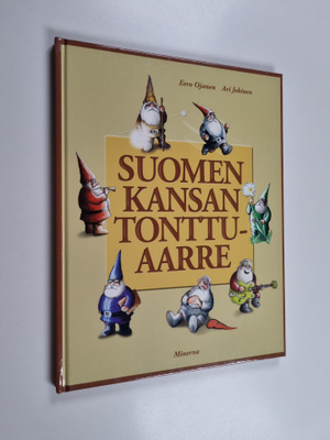 Eero Ojanen ym. : Suomen kansan tonttuaarre