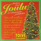 Toive iskelmät • Kaikkien Aikojen Joulu CD - pikkukuva 1