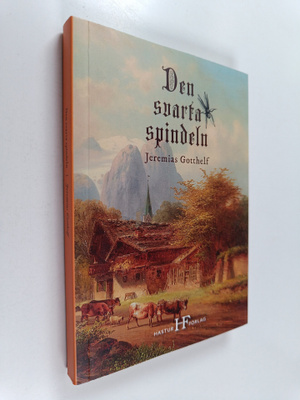 Jeremias Gotthelf : Den svarta spindeln