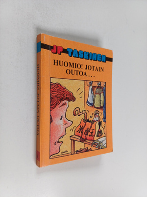 Tuula Sandström : Huomio! Jotain outoa