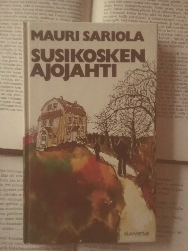 Mauri Sariola - Susikosken ajojahti (sid.)