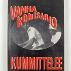 Vanha komisario kummittelee : dekkari - pikkukuva 2