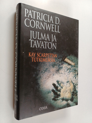 Patricia Cornwell : Julma ja tavaton