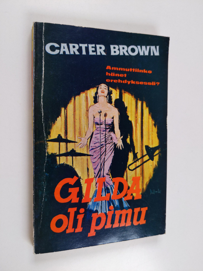 Carter Brown : Gilda oli pimu