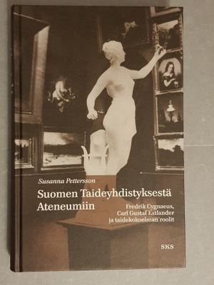 Pettersson - Suomen Taideyhdistyksestä Ateneumiin