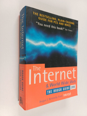 Angus J. Kennedy : The Internet & World Wide Web