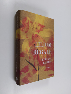 Johanna Laitila : Lilium regale