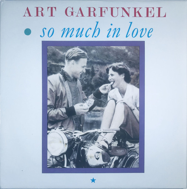 Art Garfunkel :  So Much In Love   -  7"