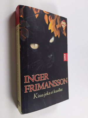 Inger Frimansson : Kissa joka ei kuollut