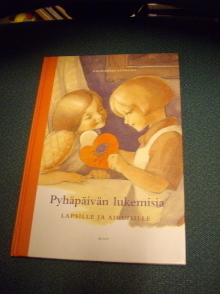 Topelius: Pyhäpäivän lukemisia lapsille...(kuv.Rudolf Koivu)