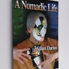 Adam Darius : A nomadic life : adventures of a theatre ar... - pikkukuva 1
