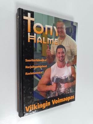Tony Halme : Viikingin voimaopas