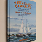 Anneli Hongelin : Terveiset ulapalta : meren ja kesän lau... - pikkukuva 1