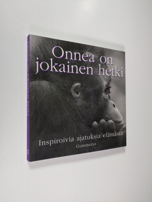 Tom (koonnut) Burns : Onnea on jokainen hetki