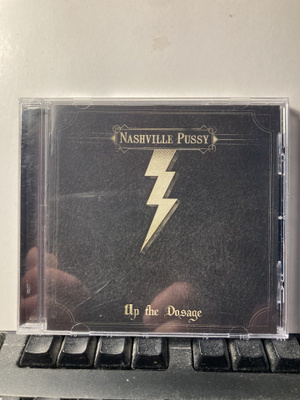 NASHVILLE PUSSY: Up The Dosage, CD