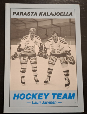 Lauri Järvinen - Parasta Kalajoella Hockey Team