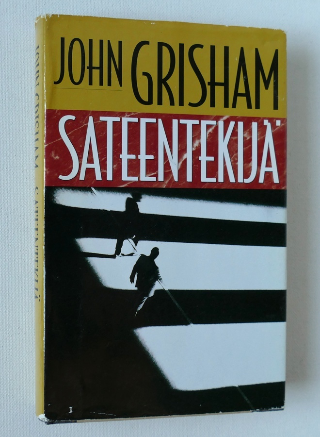 John Grisham: SATEENTEKIJÄ