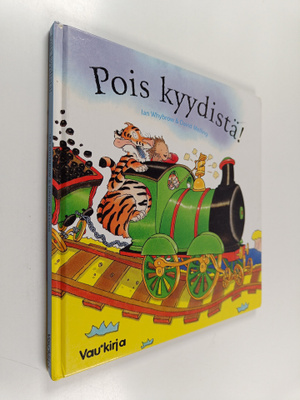 Ian Whybrow ym. : Pois kyydistä!