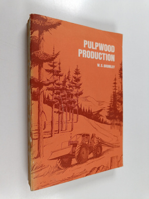 W. S. Bromley : Pulpwood production