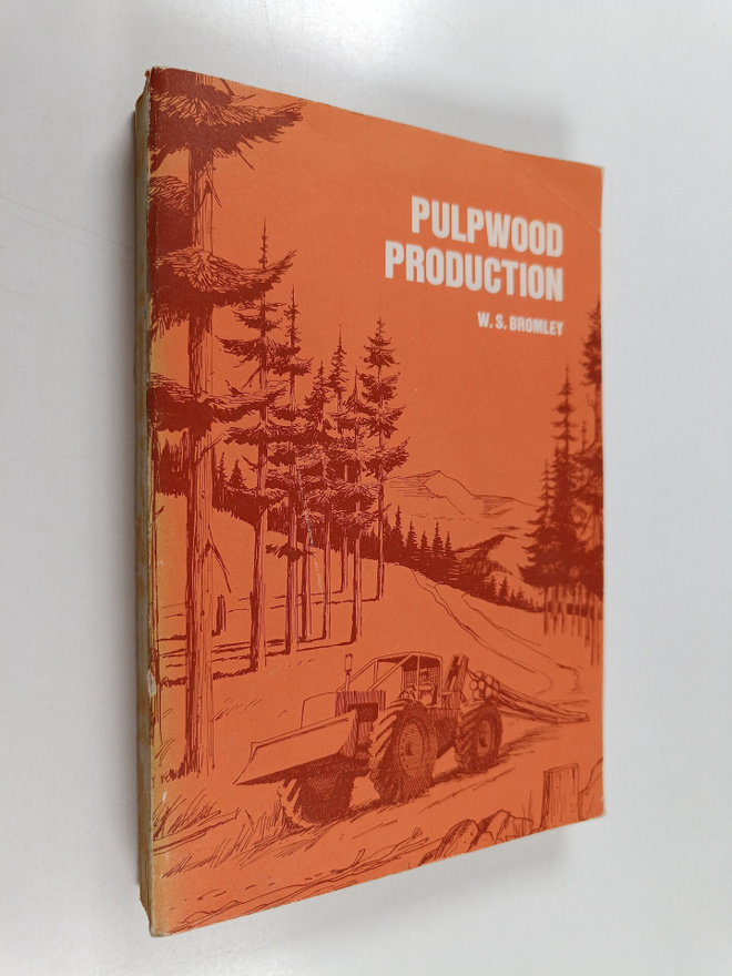 W. S. Bromley : Pulpwood production