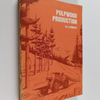 W. S. Bromley : Pulpwood production - pikkukuva 1