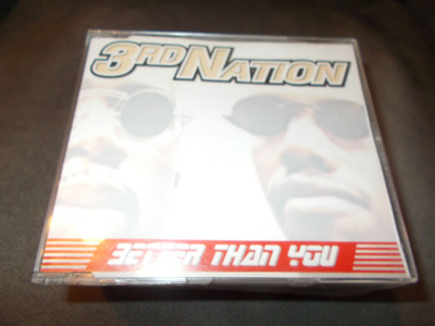 CDM 3 RD NATION ** BETTER THAN YOU **