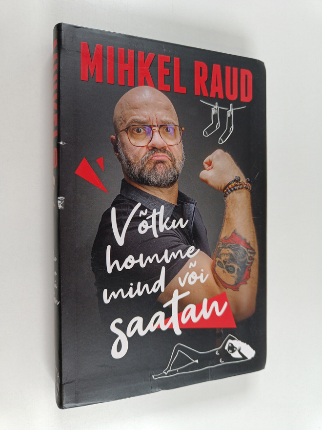 Mihkel Raud : Votku homme mind voi saatan