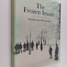 Henning Bender : The Frozen Image - Scandinavian Photography - pikkukuva 1