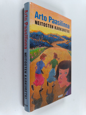 Arto Paasilinna : Neitosten karkuretki