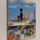 Thure Malmberg : Laivoja ja ihmisiä : kuvia ja kertomuksi... - pikkukuva 1