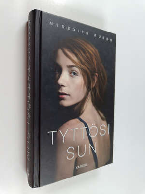 Meredith Russo : Tyttösi sun