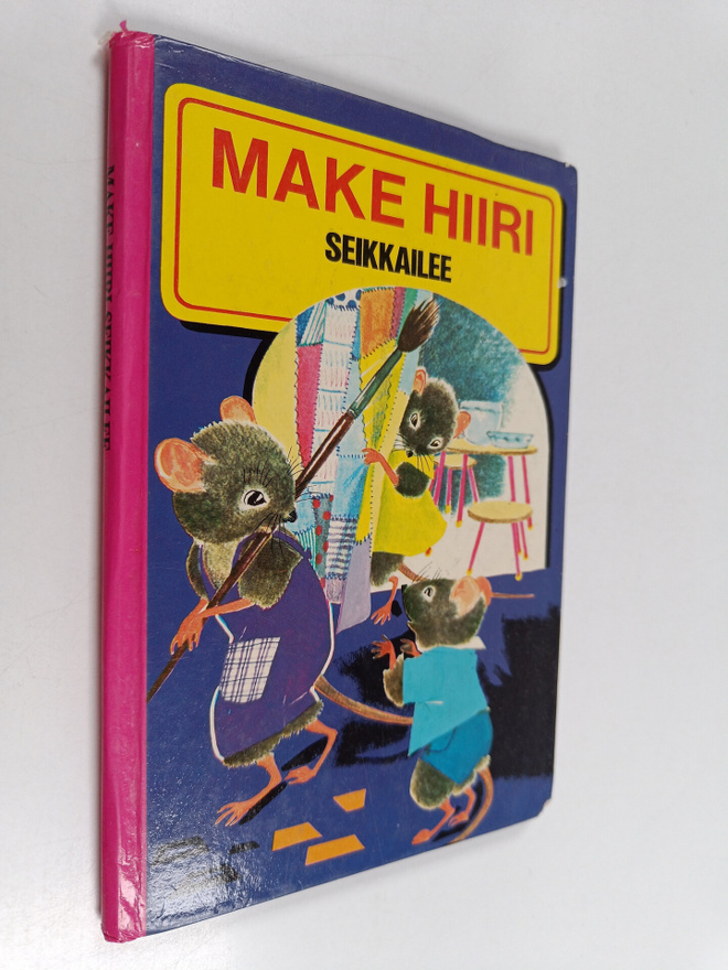 Laila Niukkanen : Make hiiri seikkailee