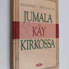 Raymond C. Ortlund : Jumala käy kirkossa - pikkukuva 1